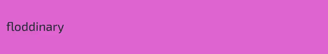 floddinary 